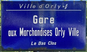 Plaque_Chemin_Gare_Marchandises_Orly.jpg
